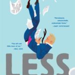 “Less” by Andrew Sean Greer wins the Pulitzer Prize for 2018